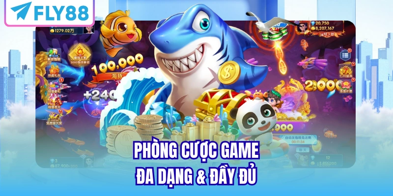 Phòng cược game đa dạng & đầy đủ